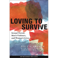 Loving to Survive - Paperback
