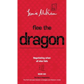 Flee the Dragon: Negotiating when all else fails - Hardcover