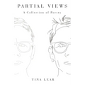 Partial Views: A Collection of Poetry - Paperback