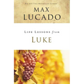 Life Lessons from Luke: Jesus, the Son of Man - Paperback