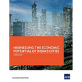 Harnessing the Economic Potential of India's Cities - Paperback