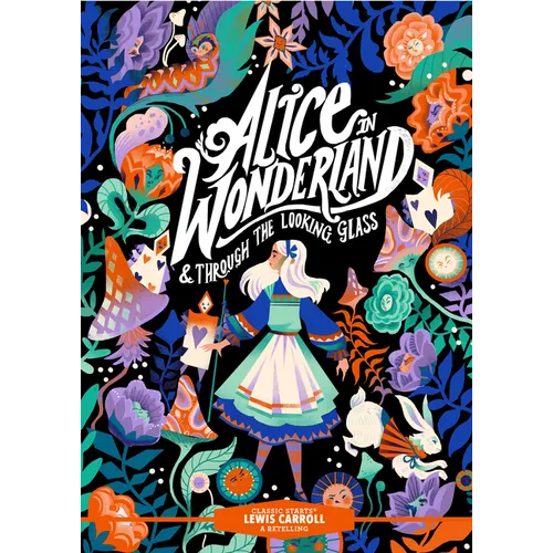Classic Starts(r) Alice in Wonderland & Through the Looking-Glass - Hardcover
