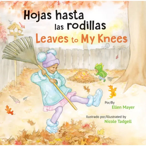 Hojas Hasta Las Rodillas / Leaves to My Knees - Paperback