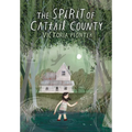 The Spirit of Cattail County - Hardcover