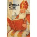 The Sinterklaas Mystery And Other Bilingual Dutch-English Christmas Stories for Children - Paperback