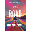 The Road to Self-Acceptance - Hardcover