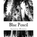 Blue Pencil - Paperback