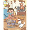 Three Wonderful and Exciting Stories: Extraordinary Poetry for Extraordinary Whiz - Hardcover