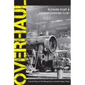 Overhaul: A Social History of the Albuquerque Locomotive Repair Shops - Paperback