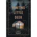 Hunting Little Deer - Paperback