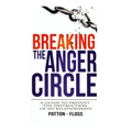 Breaking the Anger Circle - Paperback