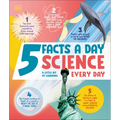 5 Facts a Day Science: A Little Bit of Learning Every Day - Hardcover