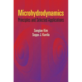 Microhydrodynamics: Principles and Selected Applications - Paperback