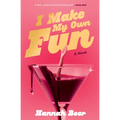 I Make My Own Fun - Paperback