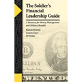 The Soldier's Financial Leadership Guide - Paperback