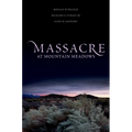 Massacre at Mountain Meadows - Paperback