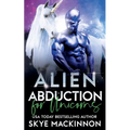 Alien Abduction for Unicorns - Paperback