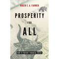 Prosperity for All: How to Prevent Financial Crises - Hardcover