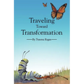 Traveling Toward Transformation - Paperback