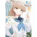 The Revenge of My Youth Volume 3: Re Life with an Angelic Girl - Paperback