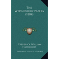 The Wednesbury Papers (1884) - Hardcover