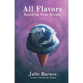 All Flavors: Based on True Events - Paperback