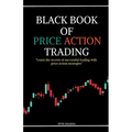Black Book of Price Action Trading - Paperback