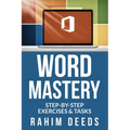 Word Mastery: Step-by-Step Exercises & Tasks - Paperback