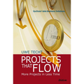 Projects That Flow: More Projects in Less Time - Paperback
