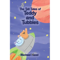 The Tall Tales of Teddy and Tubbles - Paperback