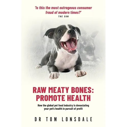 Raw Meaty Bones: Promote Health - Paperback
