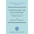 Scepticism or Platonism?: The Philosophy of the Fourth Academy - Paperback