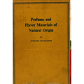 Perfume and Flavor Materials of Natural Origin - Hardcover