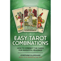 Easy Tarot Combinations: How to Connect the Cards for Insightful Readings - Paperback