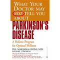 Parkinson's Disease: A Holistic Program for Optimal Wellness - Paperback
