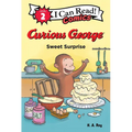 Curious George: Sweet Surprise - Hardcover