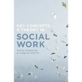 Key Concepts and Theory in Social Work - Paperback