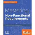 Mastering Non-Functional Requirements - Paperback