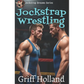 Jockstrap Wrestling: Jockstrap Dreams - Paperback