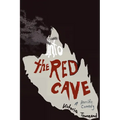 Into the Red Cave, A Horrific Comedy - Paperback