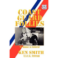 Coast Guard Follies - Paperback