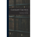 Cavalry Tactics - Hardcover