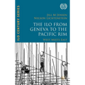 The ILO from Geneva to the Pacific Rim: West Meets East - Hardcover