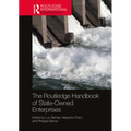 The Routledge Handbook of State-Owned Enterprises - Paperback