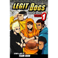 Legit Dogs: A Basketball Graphic Novel - Paperback