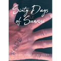 Sixty Days of Sunrise - Paperback
