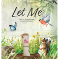 Let Me - Hardcover