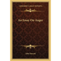 An Essay On Anger - Paperback