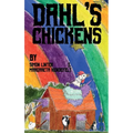 Dahl's Chickens - Hardcover