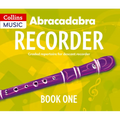 Abracadabra Recorder Book 1 (Pupil's Book): 23 Graded Songs and Tunes - Paperback